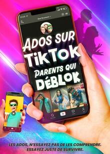 Ados sur TikTok, Parents qui déblok, Théâtre Comédie La Rochelle