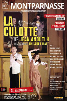 LA CULOTTE, Théâtre Montparnasse