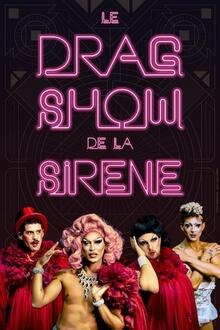 Le Drag-Show de La Sirène, Théâtre à l'Ouest Auray