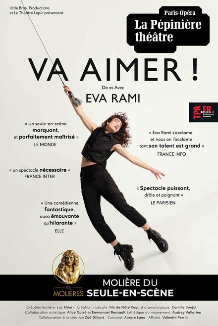 Eva Rami dans VA AIMER ! au Théâtre de La Pépinière