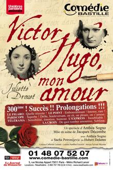 Victor Hugo, mon amour, Théâtre Comédie Bastille