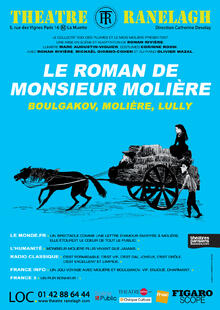 Le Roman de Monsieur Molière, Théâtre le Ranelagh