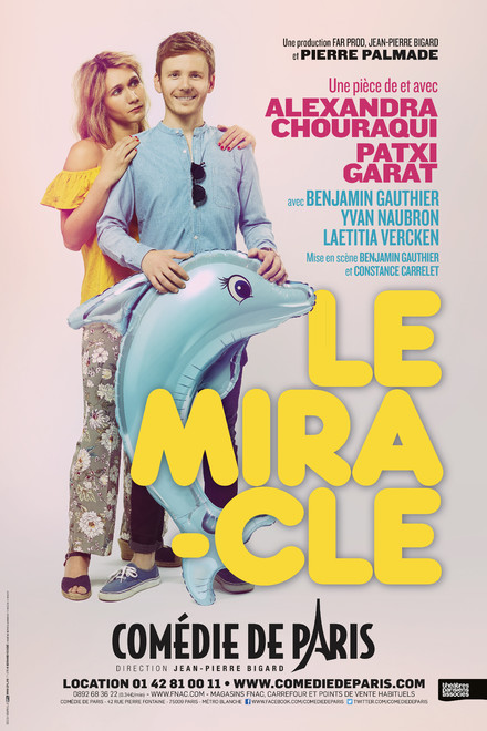 Le Miracle au Théâtre Comédie de Paris