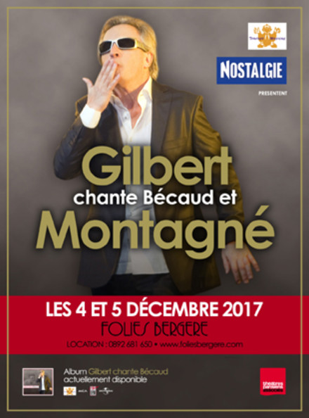 Gilbert chante Bécaud et Montagné au Théâtre des Folies Bergère