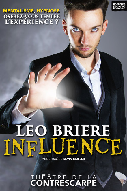 Léo Brière Influence au Théâtre de la Contrescarpe