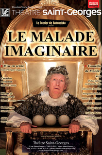 Le Malade imaginaire, Théâtre Saint-Georges