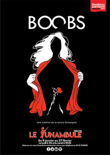 Boobs, Théâtre du Funambule