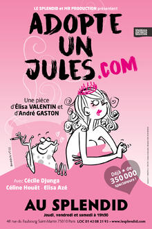 Adopte un Jules.com, Théâtre du Splendid
