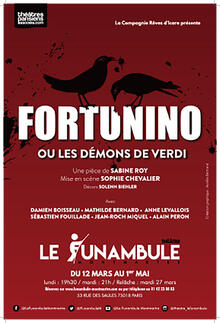 FORTUNINO ou les démons de Verdi, Théâtre du Funambule Montmartre