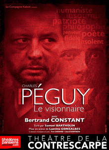 Péguy - Le visionnaire, Théâtre de la Contrescarpe