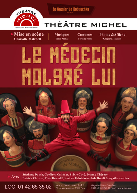 Le Médecin malgré lui au Théâtre Michel