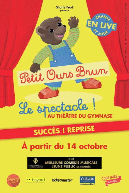 Petit ours Brun, le spectacle en live ! au Théâtre du Gymnase Marie Bell