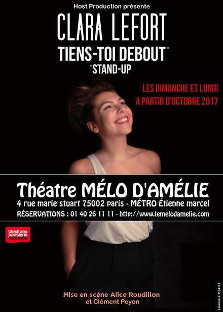 "Tiens-toi debout" - Clara Lefort au Théâtre Mélo d'Amélie