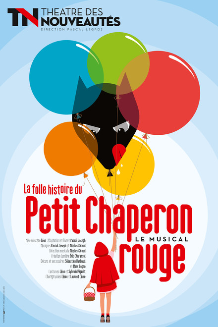 La folle histoire du petit Chaperon Rouge au Théâtre des Nouveautés