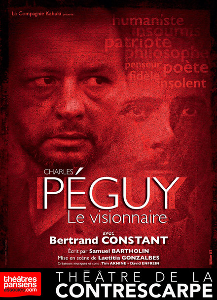 Péguy - Le visionnaire au Théâtre de la Contrescarpe