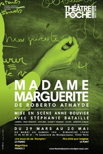 Madame Marguerite, Théâtre de Poche-Montparnasse (Grande salle)