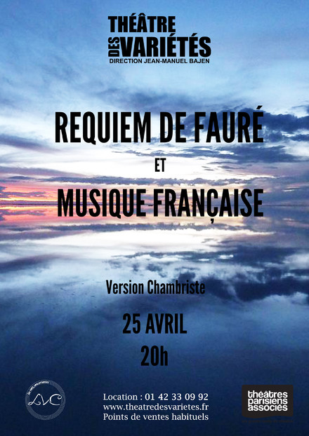 Requiem de Fauré au Théâtre des Variétés
