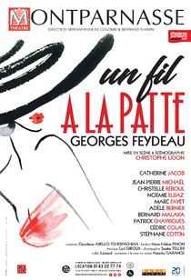 UN FIL A LA PATTE, Théâtre Montparnasse