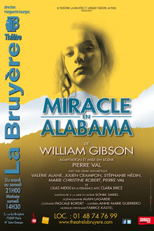 Miracle en Alabama, Théâtre La Bruyère