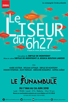 Le liseur du 6h27, Théâtre du Funambule Montmartre
