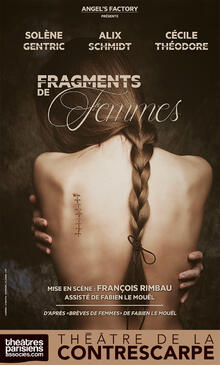 Fragments de Femmes > 1 Livre. 1 Adaptation. 1 Débat., Théâtre de la Contrescarpe