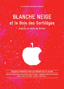 Blanche Neige et le Bois des Sortilèges, Théâtre Essaïon