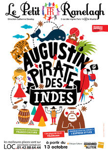 Augustin, Pirate des Indes, Théâtre le Ranelagh