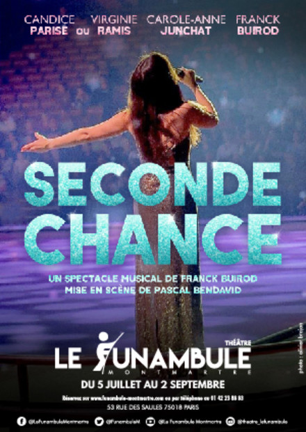 Seconde chance au Théâtre du Funambule Montmartre