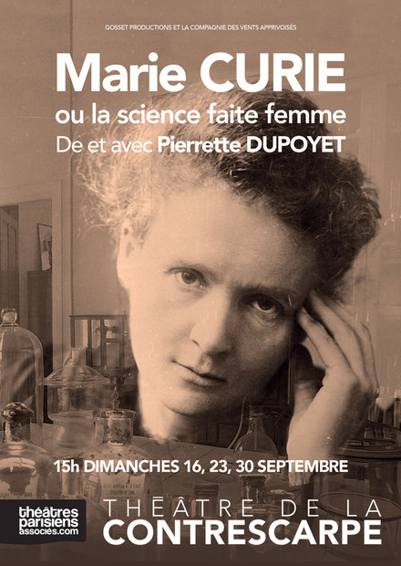 Marie Curie ou la science faite femme au Théâtre de la Contrescarpe