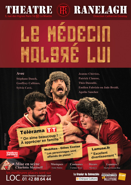 Le Médecin malgré lui au Théâtre le Ranelagh