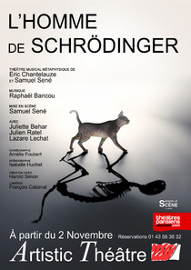 L'Homme de Schrödinger, théâtre Artistic Théâtre