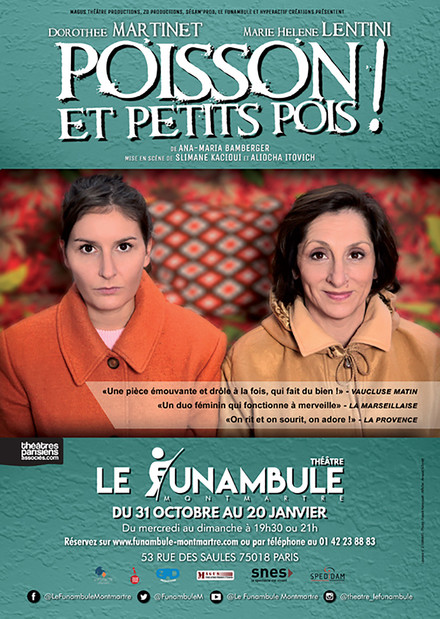 Poisson et petits pois ! au Théâtre du Funambule Montmartre