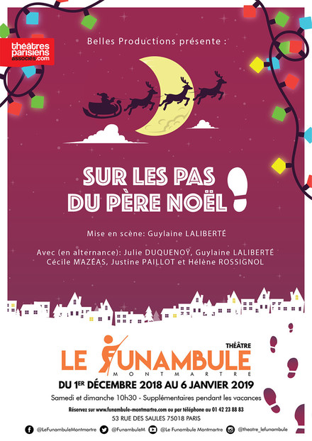 Sur les pas du Père Noël au Théâtre du Funambule Montmartre