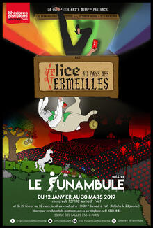 Alice au Pays des VerMeilles, Théâtre du Funambule Montmartre