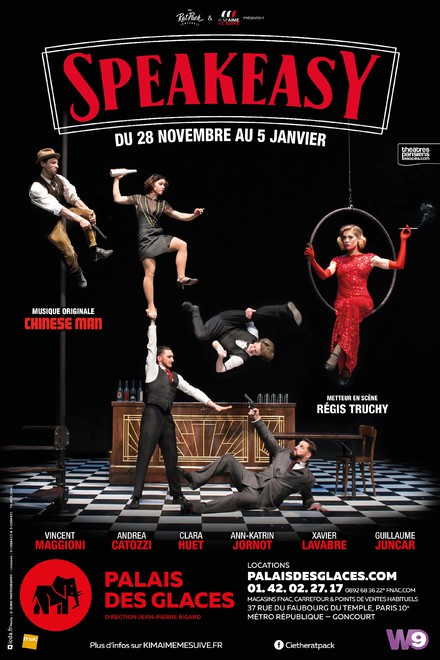 Speakeasy au Théâtre Palais des Glaces