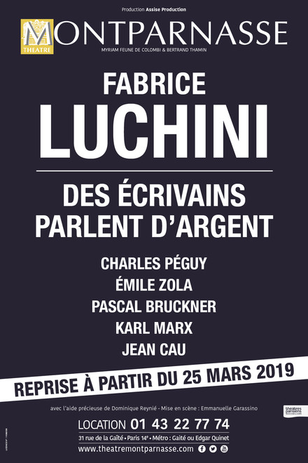 FABRICE LUCHINI - DES ÉCRIVAINS PARLENT D'ARGENT au Théâtre Montparnasse