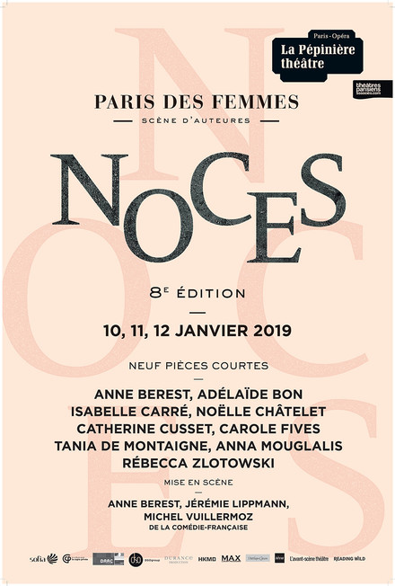 Le Paris des Femmes 8ème édition - NOCES au Théâtre de La Pépinière