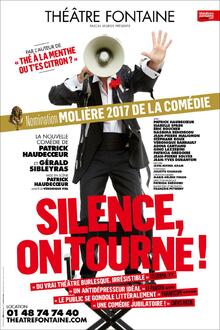 Silence, on tourne !, Théâtre Fontaine