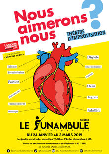 Nous aimerons-nous?, Théâtre du Funambule Montmartre