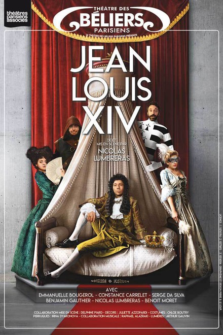 Jean-Louis XIV au Théâtre des Béliers Parisiens