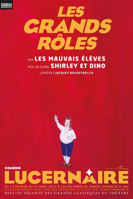 Les Grands Rôles au Théâtre Lucernaire (Théâtre rouge)