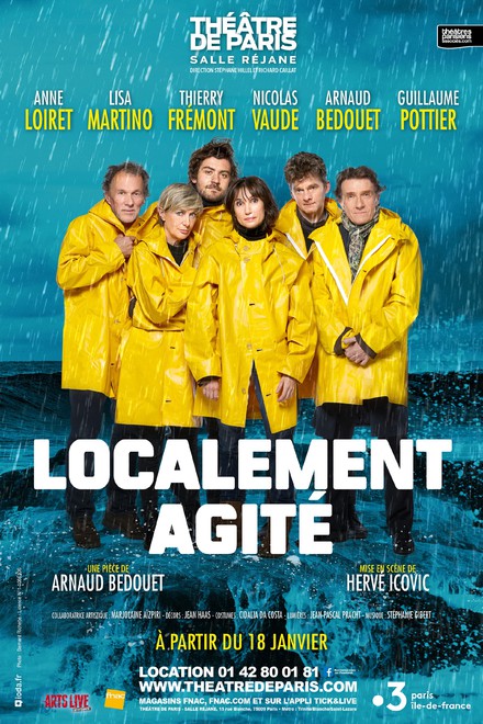 Localement agité au Théâtre de Paris - Salle Réjane