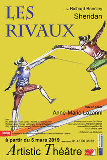 Les Rivaux, théâtre Artistic Théâtre