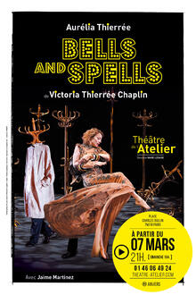 Bells & Spells, Théâtre de l'Atelier