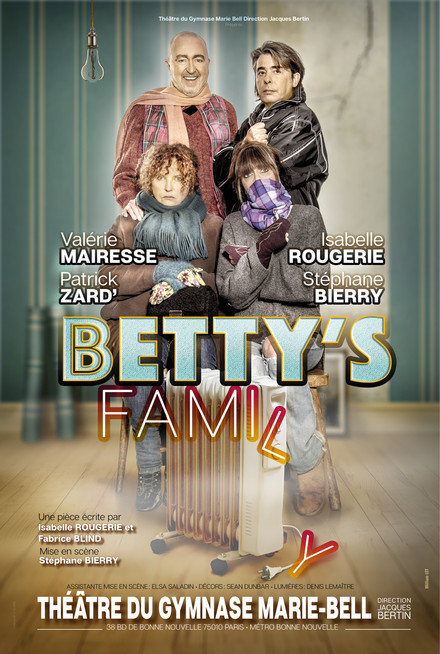 Betty's Family au Théâtre du Gymnase Marie Bell