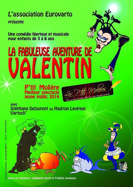 La fabuleuse aventure de Valentin au Théâtre Mélo d'Amélie