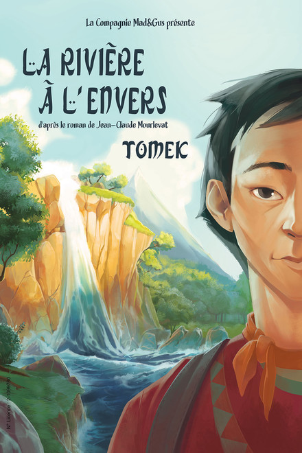 La Rivière à l’Envers - TOMEK au Théâtre Essaïon