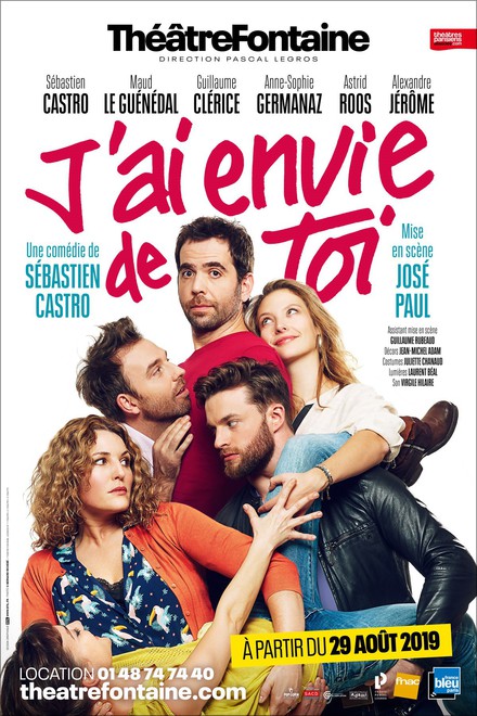 J’ai envie de toi au Théâtre Fontaine