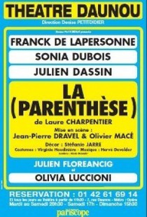 La Parenthèse, Théâtre Daunou
