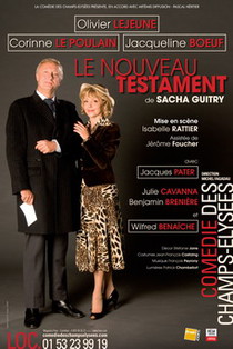 Le Nouveau testament, Théâtre de la Comédie des Champs-Elysées